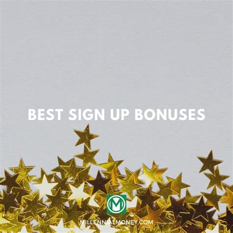 13 Sign Up Bonuses to Claim Today [Free Money for .